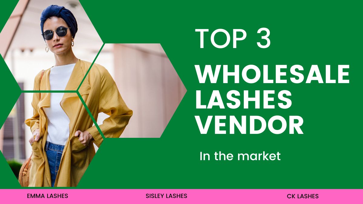 TOP 3 Lash wholesale vendors