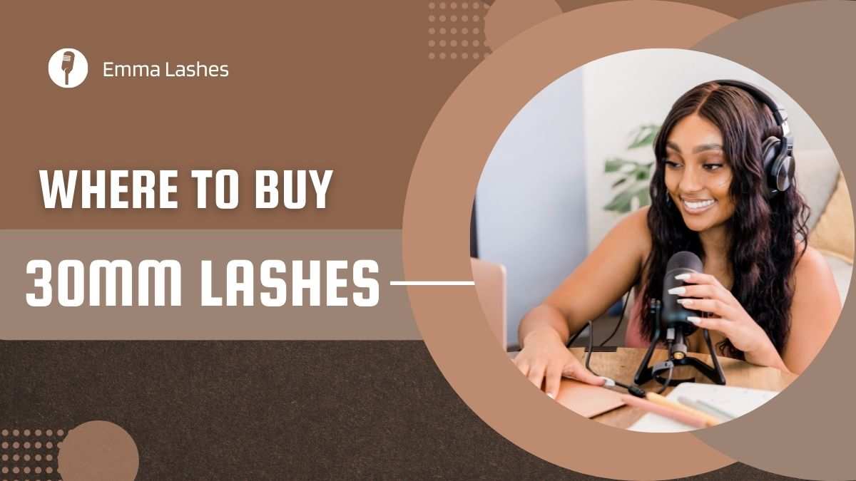 Where to buy 30MM Lashes