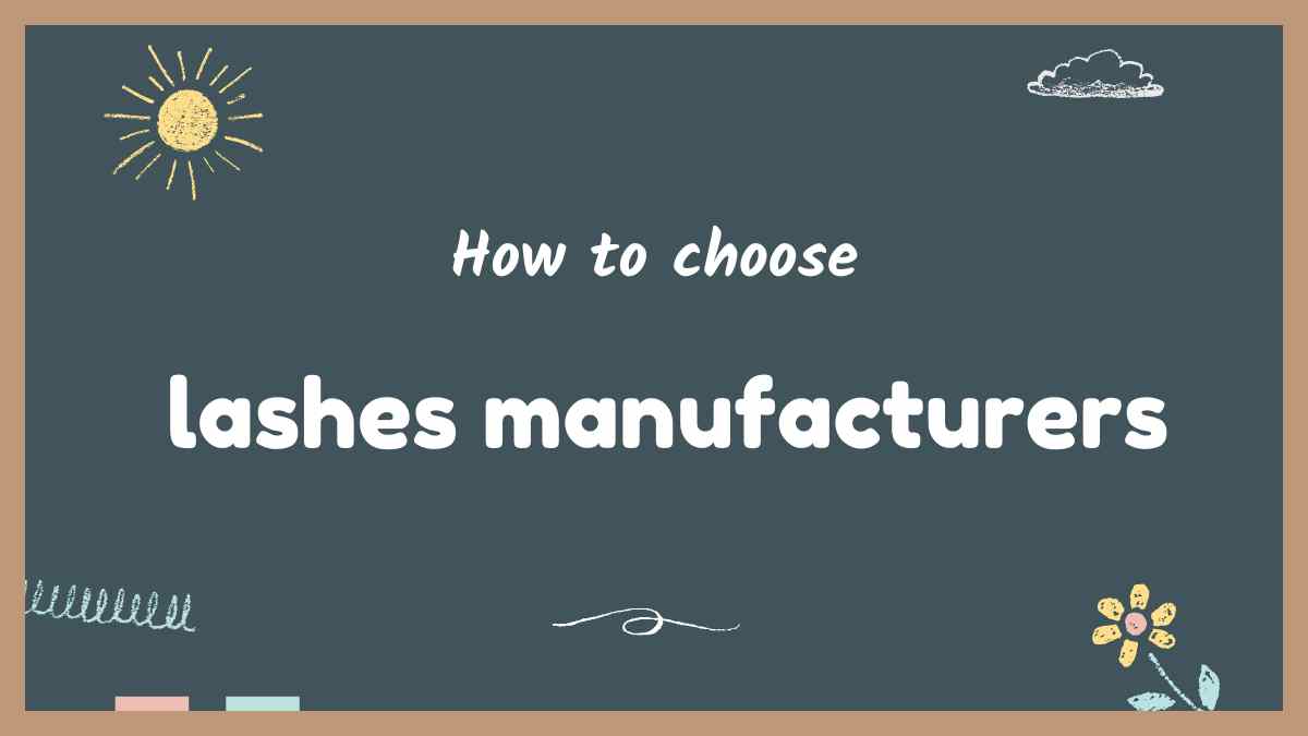 lashes manufacturers