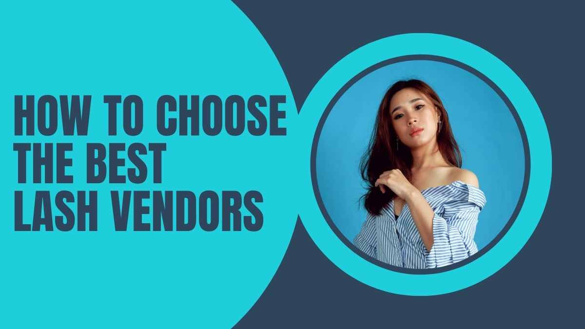 best lash vendors