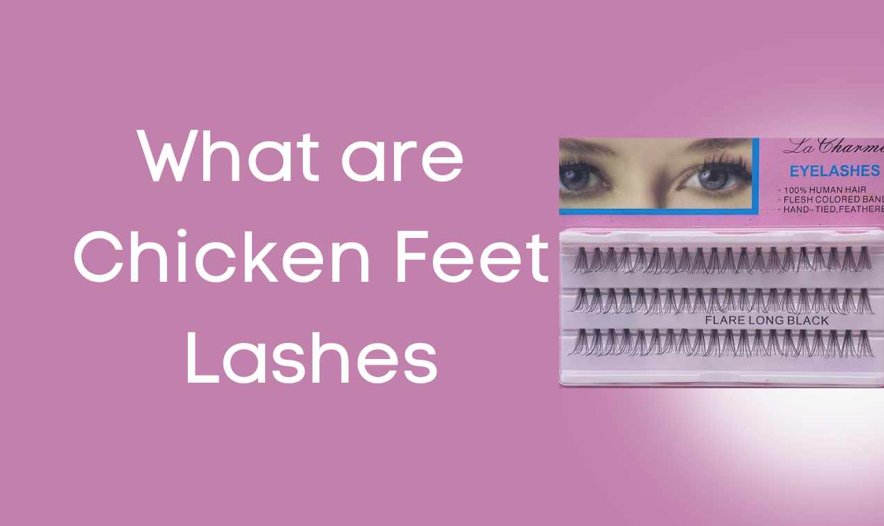 What-are-chichen-feet-lashes